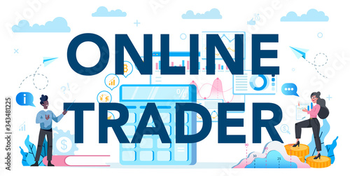 Online trader, financial investment typographic header concept. Buy