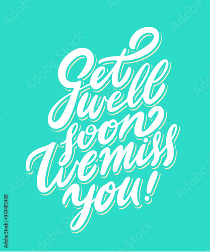  Get well soon, we miss you. 