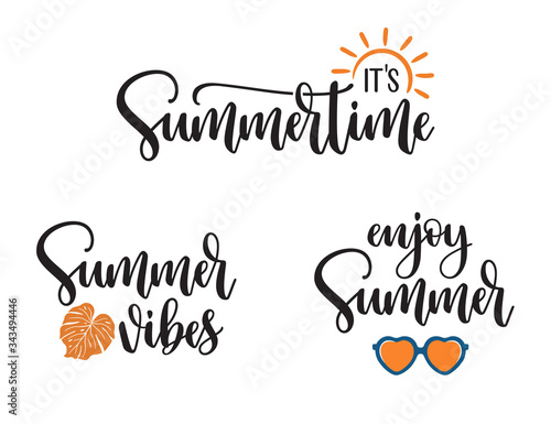 Summer seasonal phrases lettering set. Its summertime, Summer vibes, Enjoy summer with design elements