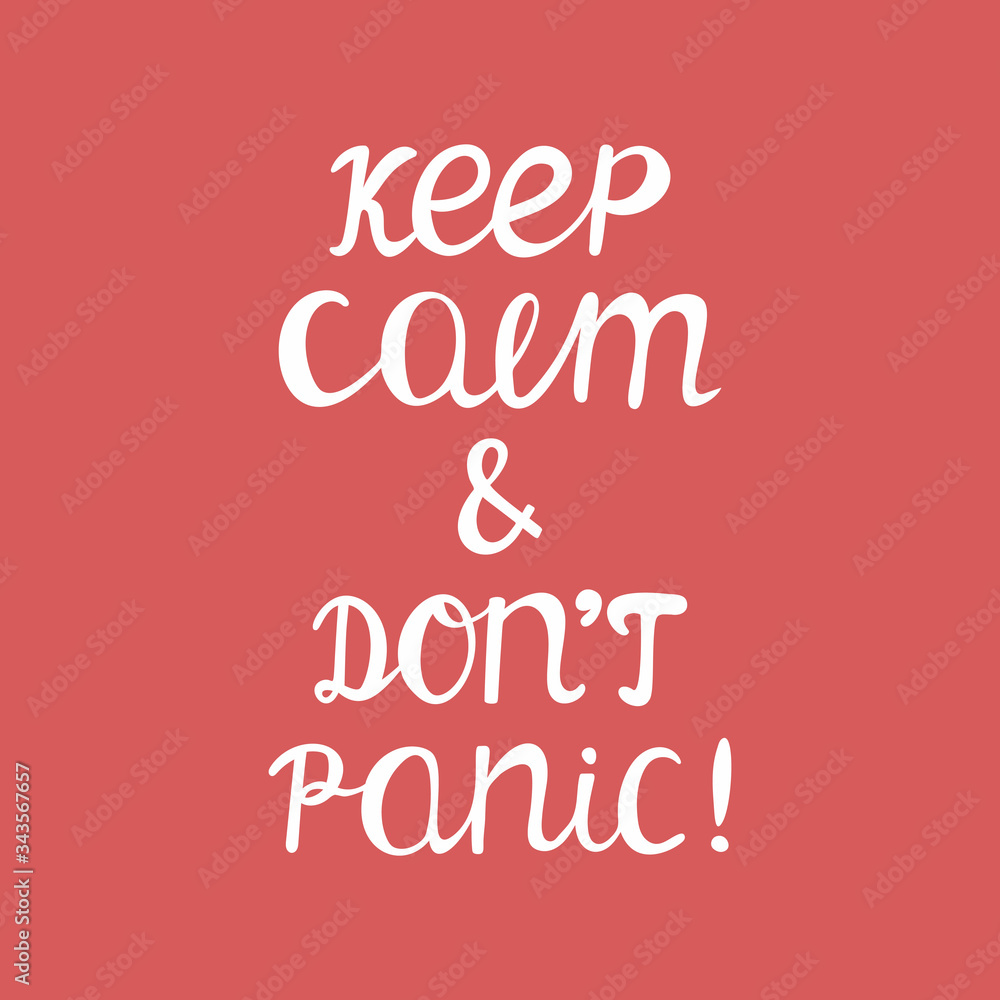 Keep calm and do not panic. Quarantine quote. Cute hand drawn typography. White quote on red background. Vector stock illustration.