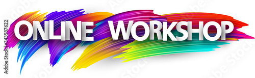 Big online workshop sign on brush strokes background.
