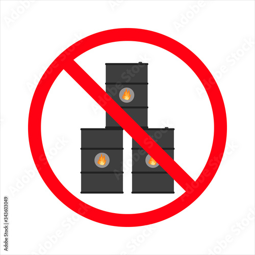 Stop oil barrel. Fuel is forbidden. Frozen barrel. Red forbidden sign. Ban toxic waste. EPS10