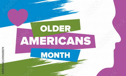 Older Americans Month. Celebrated in May in the United States. National Month of observance for Older Americans. Poster, card, banner and background. Vector illustration