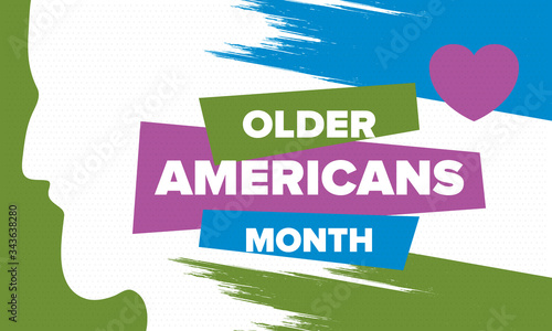 Older Americans Month. Celebrated in May in the United States. National Month of observance for Older Americans. Poster, card, banner and background. Vector illustration