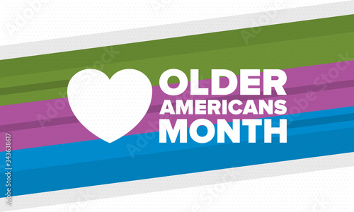 Older Americans Month. Celebrated in May in the United States. National Month of observance for Older Americans. Poster, card, banner and background. Vector illustration