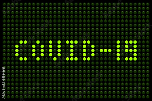 Covid-19 Message on a LED Board