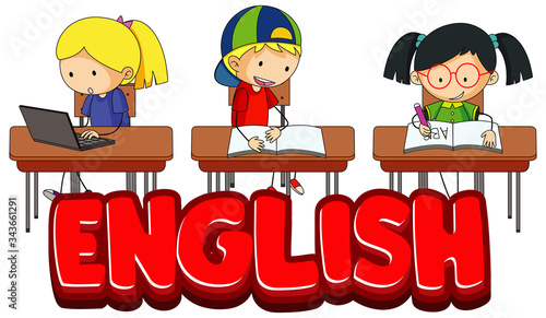 Font design for word english with students in classroom