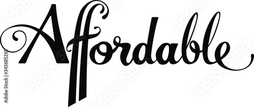 Affordable - custom calligraphy text