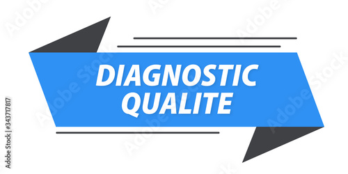 diagnostic qualité bannière