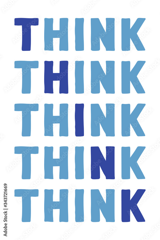 Think Colorful isolated vector saying