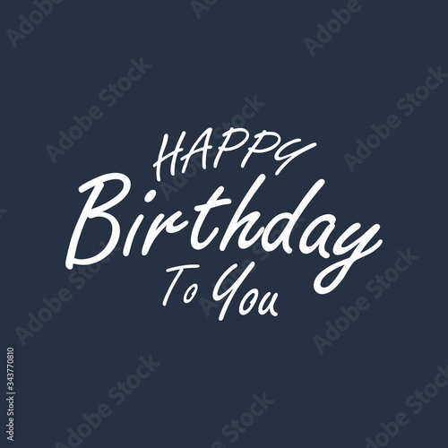 Happy Birthday typographic vector design for greeting cards  Birthday card  invitation card  invitation T-shirt print design. Isolated birthday text. Vector Illustration.