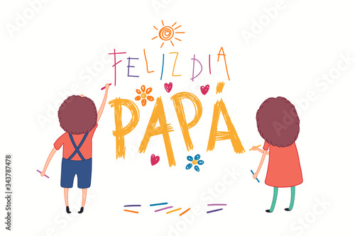Card, banner design with cute kids, girl and boy, drawing with crayons, Spanish text Feliz Dia Papa, Happy Fathers Day. Isolated on white. Hand drawn vector illustration. Concept for holiday print.