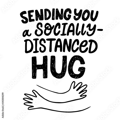 Lettering Sending you a socially distanced Hug