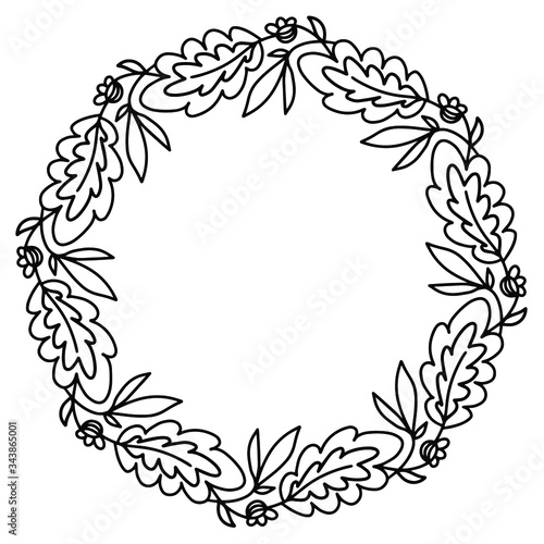 Frame wreath of oak leaves, twigs and abstract flowers on a white background. Beautiful black and white doodle wreath with place for text. Isolated object for invitations, prints, postcards.