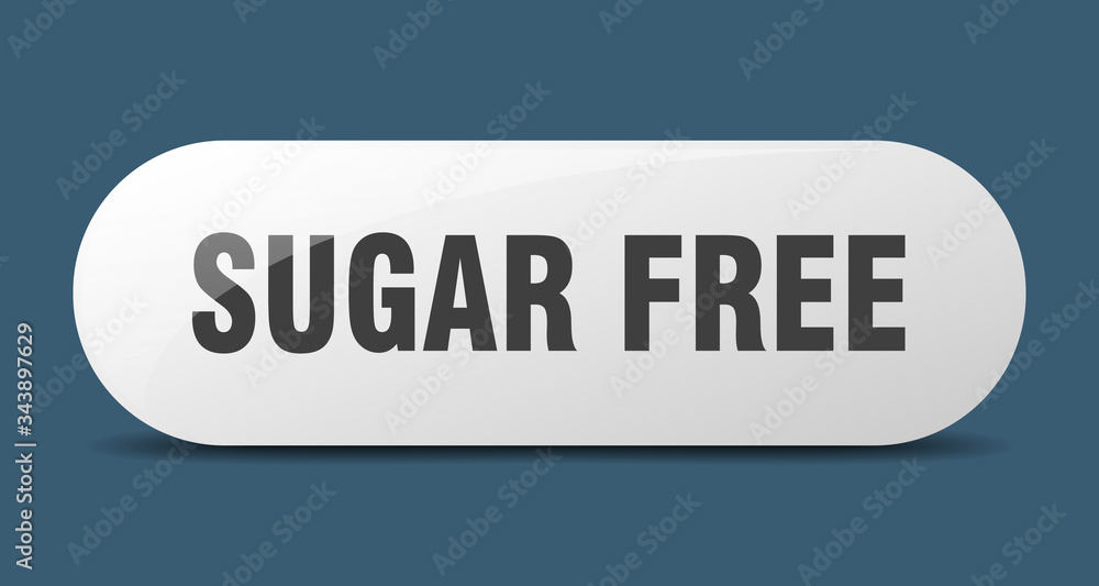 sugar free button. sugar free sign. key. push button. sugar free button. sugar free sign. key. push button.