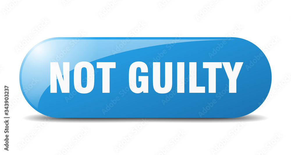 not guilty button. not guilty sign. key. push button. not guilty button. not guilty sign. key. push button.