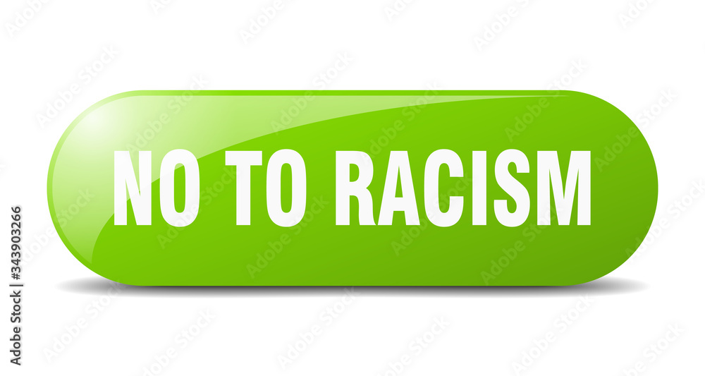 no to racism button. no to racism sign. key. push button. no to racism button. no to racism sign. key. push button.