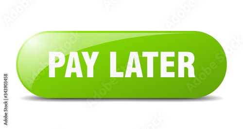 pay later button. pay later sign. key. push button.