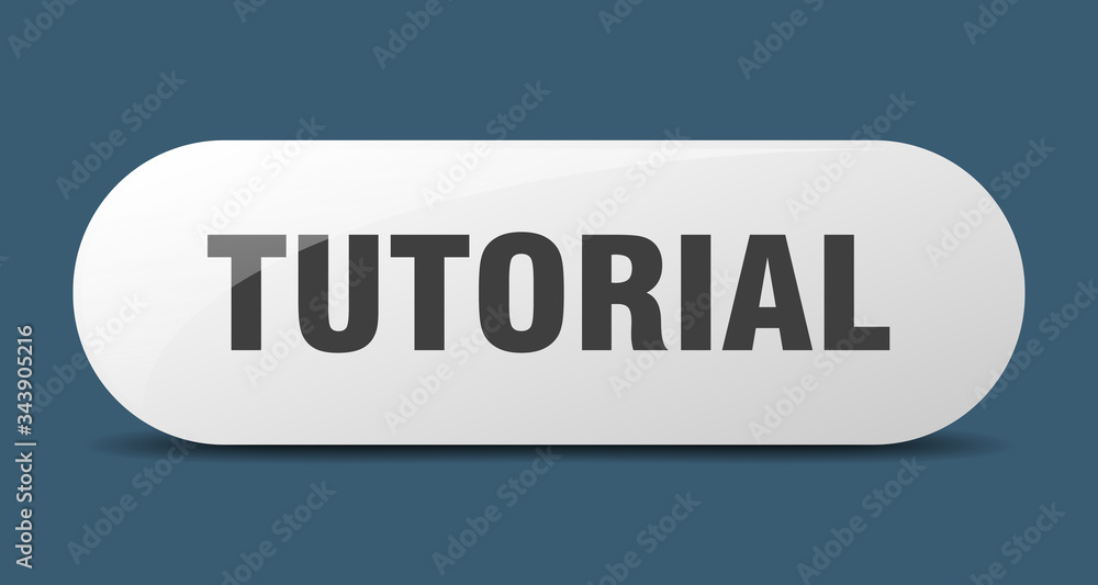 tutorial button. tutorial sign. key. push button. tutorial button. tutorial sign. key. push button.