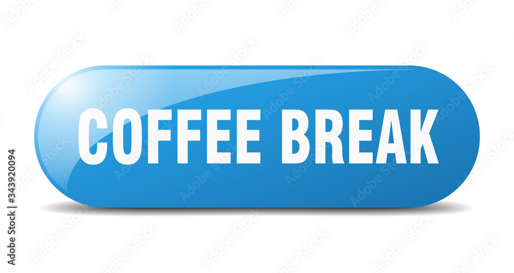 coffee break button. coffee break sign. key. push button. coffee break button. coffee break sign. key. push button.