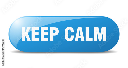keep calm button. keep calm sign. key. push button.