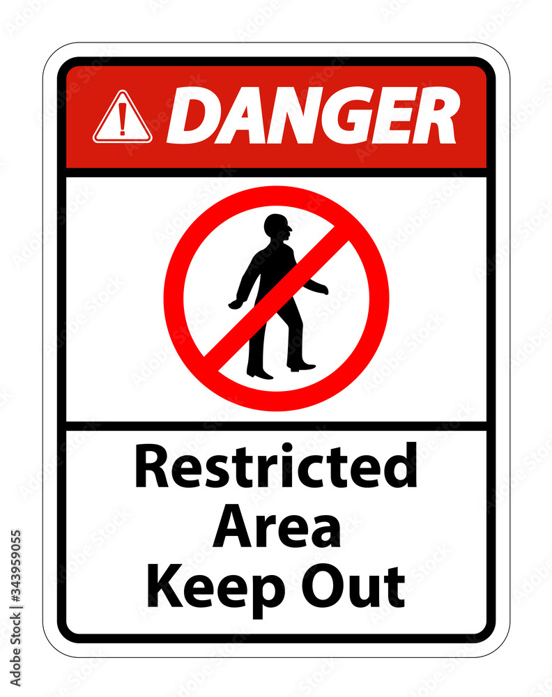 Restricted Area Keep Out Symbol Sign On White Background Restricted Area Keep Out Symbol Sign On White Background
