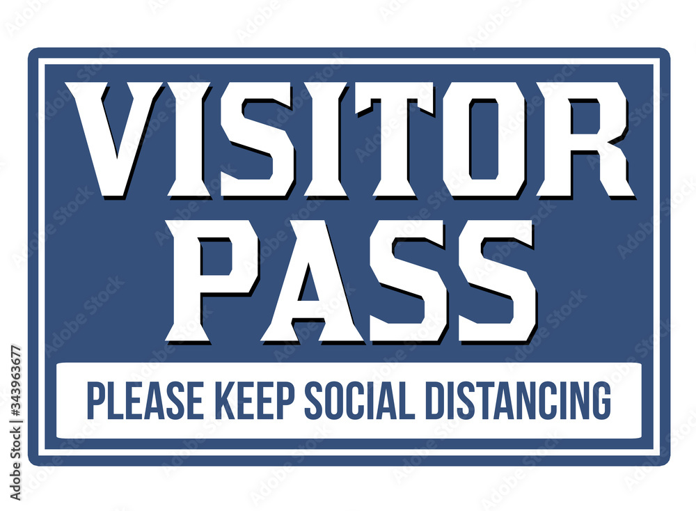 Visitor pass blue sign or emblem