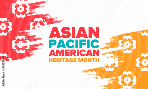 Asian Pacific American Heritage Month. Celebrated in May. It celebrates the culture, traditions and history of Asian Americans and Pacific Islanders in the United States. Poster, card, banner. Vector
