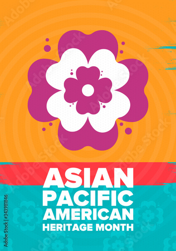 Asian Pacific American Heritage Month. Celebrated in May. It celebrates the culture, traditions and history of Asian Americans and Pacific Islanders in the United States. Poster, card, banner. Vector