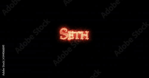 Seth written with fire. Loop