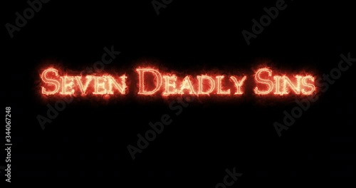 Seven deadly sins written with fire. Loop photo