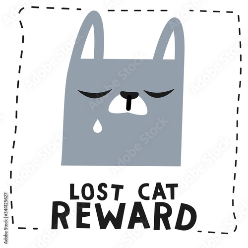 Lost cat reward message poster. Crying cat flat vector illustration. Home pet search. Wall  art with cute animal.   