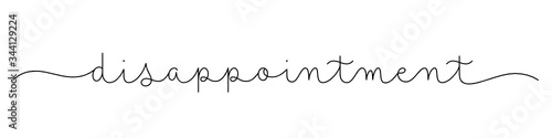 DISAPPOINTMENT black vector monoline calligraphy banner with swashes