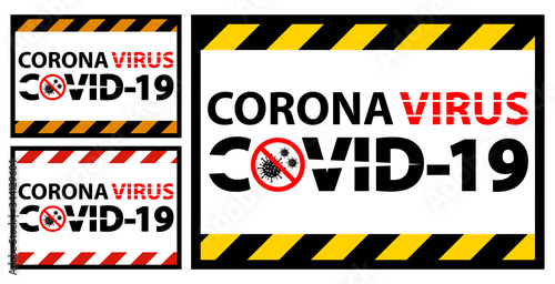 Warning sign,caution outbreak coronavirus covid 19
