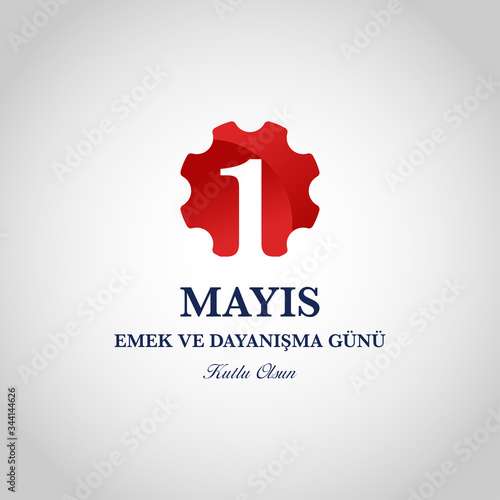 1 Mayis Emek ve Dayanisma Gunu (1th Internationl May Labor Day)