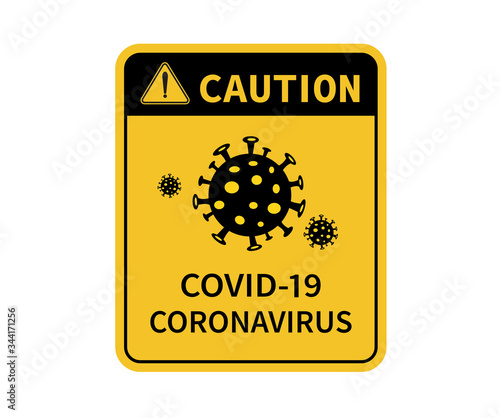 Sign caution coronavirus. Pandemic coronavirus. Vector illustration
