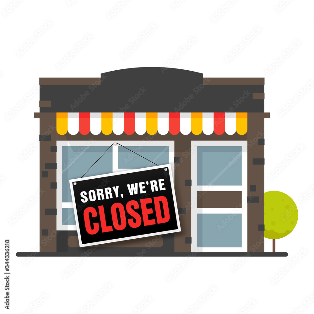 Sorry we are closed sign . Store shop or cafe is bankrupt and closed. Sorry we are closed sign . Store shop or cafe is bankrupt and closed.