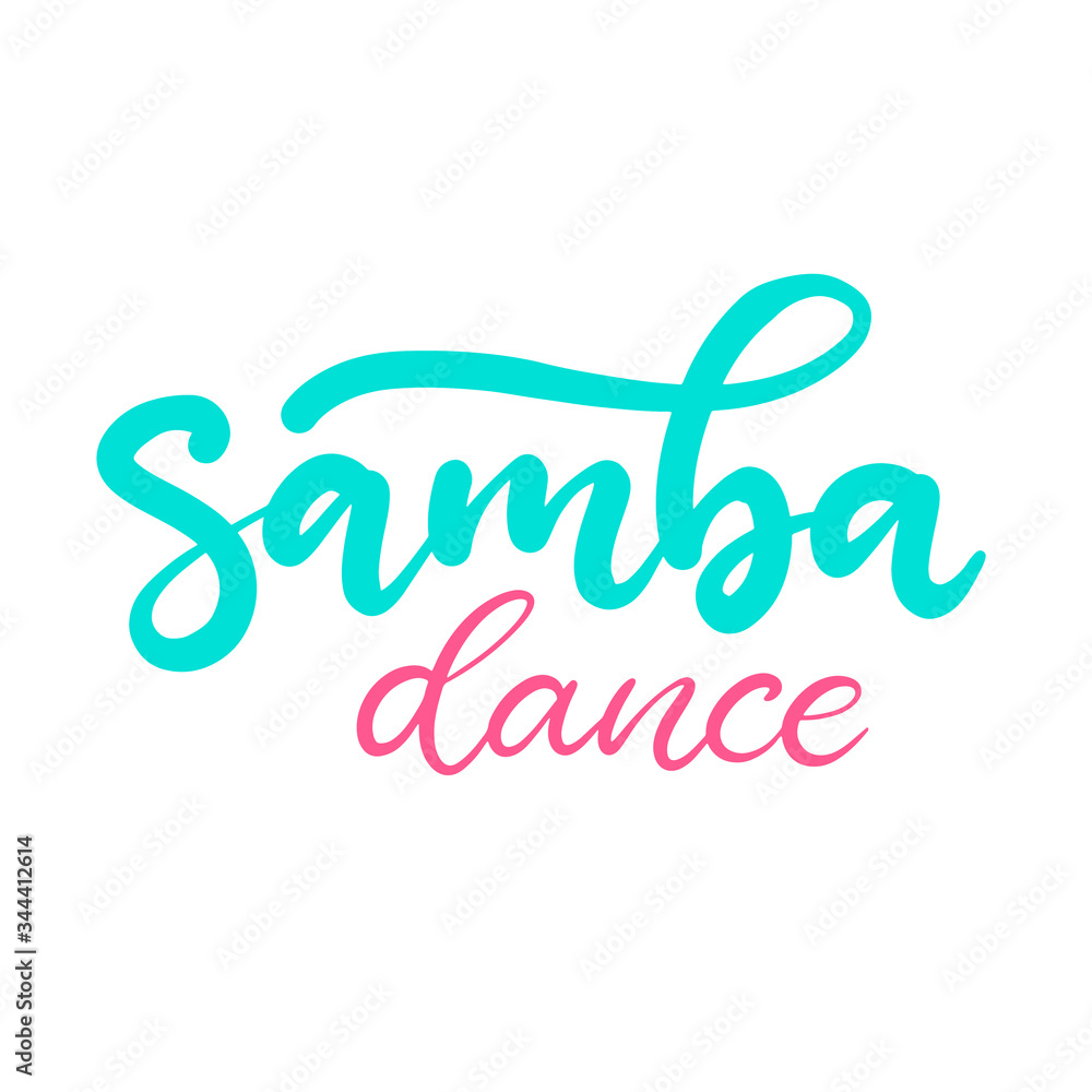 Samba dance class lettering vector illustration. Design template for banner, typography poster, logotype, carnival party invitation and card with text. Shoe with heel. Isolated sticker, sign.