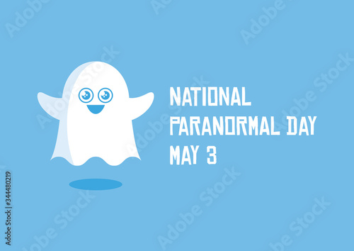 National Paranormal Day vector. Cute ghost icon vector. Happy spook cartoon character. Paranormal Day Poster, May 3. Important day