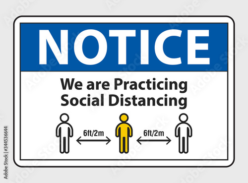 Notice we are practising social distancing label sign vector