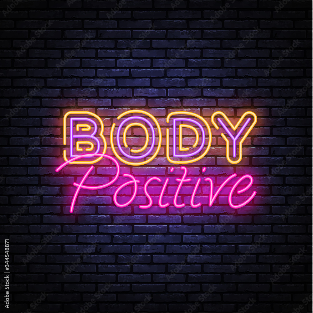 Body Positive neon sign vector. Neon Design template, light banner, night signboard, nightly bright advertising, light inscription. Vector illustration Body Positive neon sign vector. Neon Design template, light banner, night signboard, nightly bright advertising, light inscription. Vector illustration