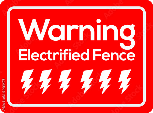 Security and Surveillance Signs and Electrified