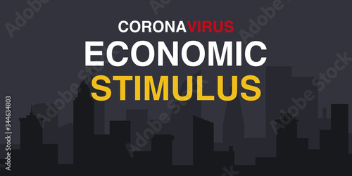 coronavirus economic stimulus written against a dark silhouette city skyline 