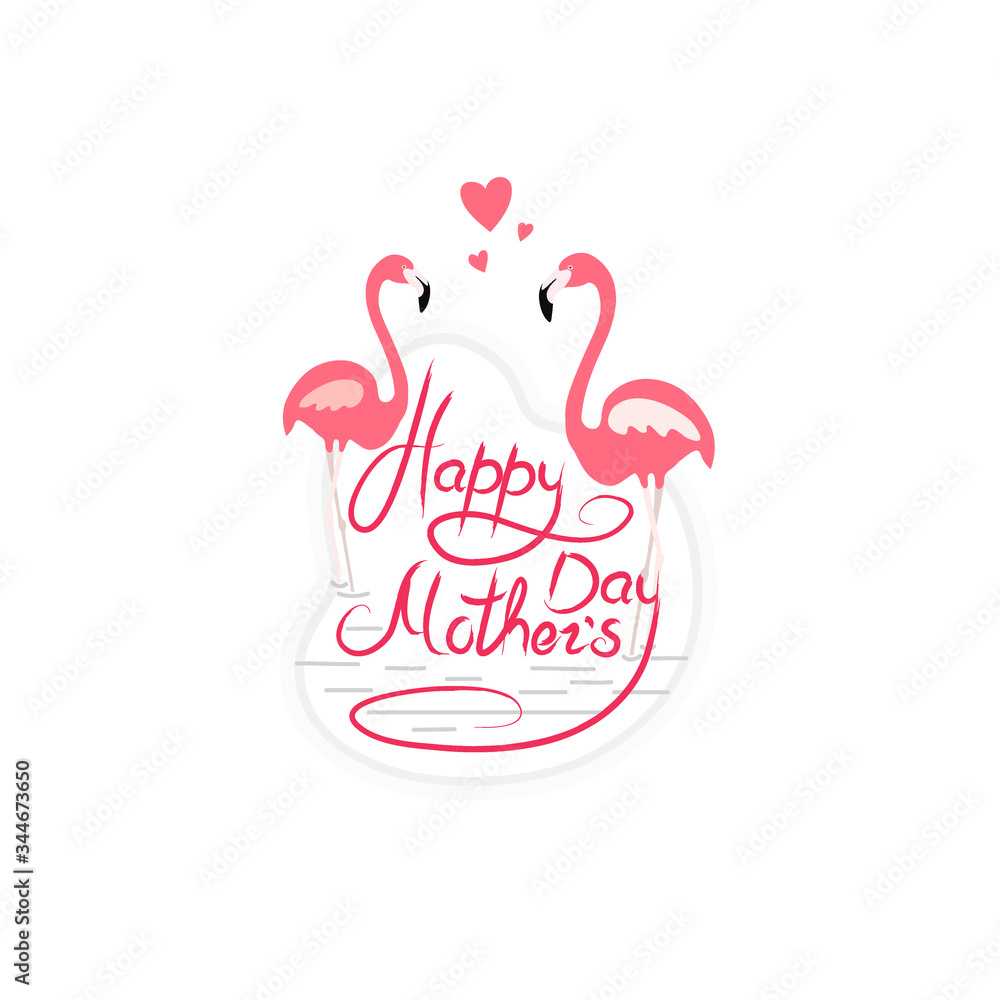Fototapeta premium Happy Mother's Day phrase and decorated by pink flamingo. 