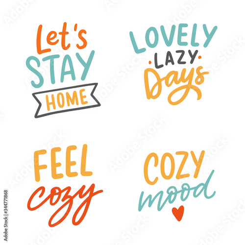 Set of hand drawn lettering homely slogan for stickers, print, decor. Let's stay home cozy phrases.
