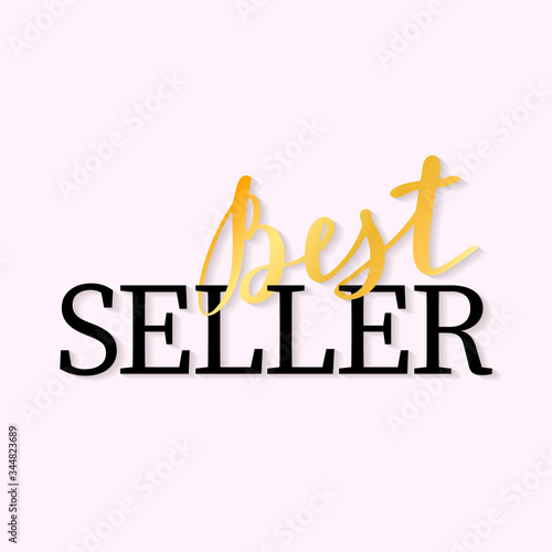 Best Seller hand drawn inscription isolated on white background, special offer. Creative typography for business, advertising or promotion. Trendy print, handwritten slogan. Vector illustration.