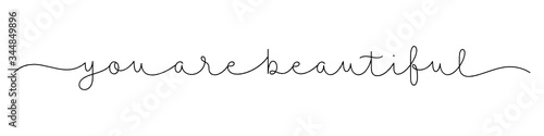 YOU ARE BEAUTIFUL black vector monoline calligraphy banner with swashes
