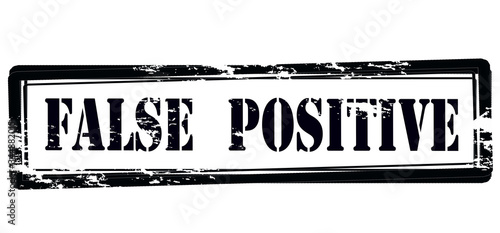 False positive