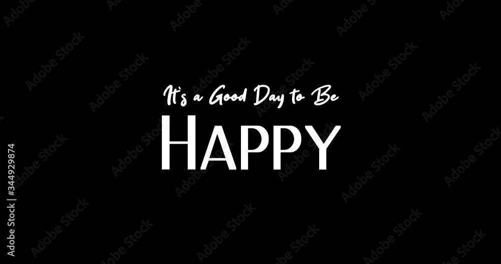 It's a Good Day to Be Happy White Color Cursive Font Transition on Green Background Stock Video It's a Good Day to Be Happy White Color Cursive Font Transition on Green Background Stock Video