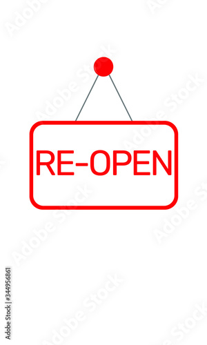 Re-open Vector sign illustrating that a storefront is now allowed to open it’s doors to the public again  